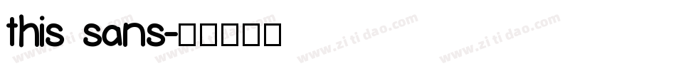 this sans字体转换